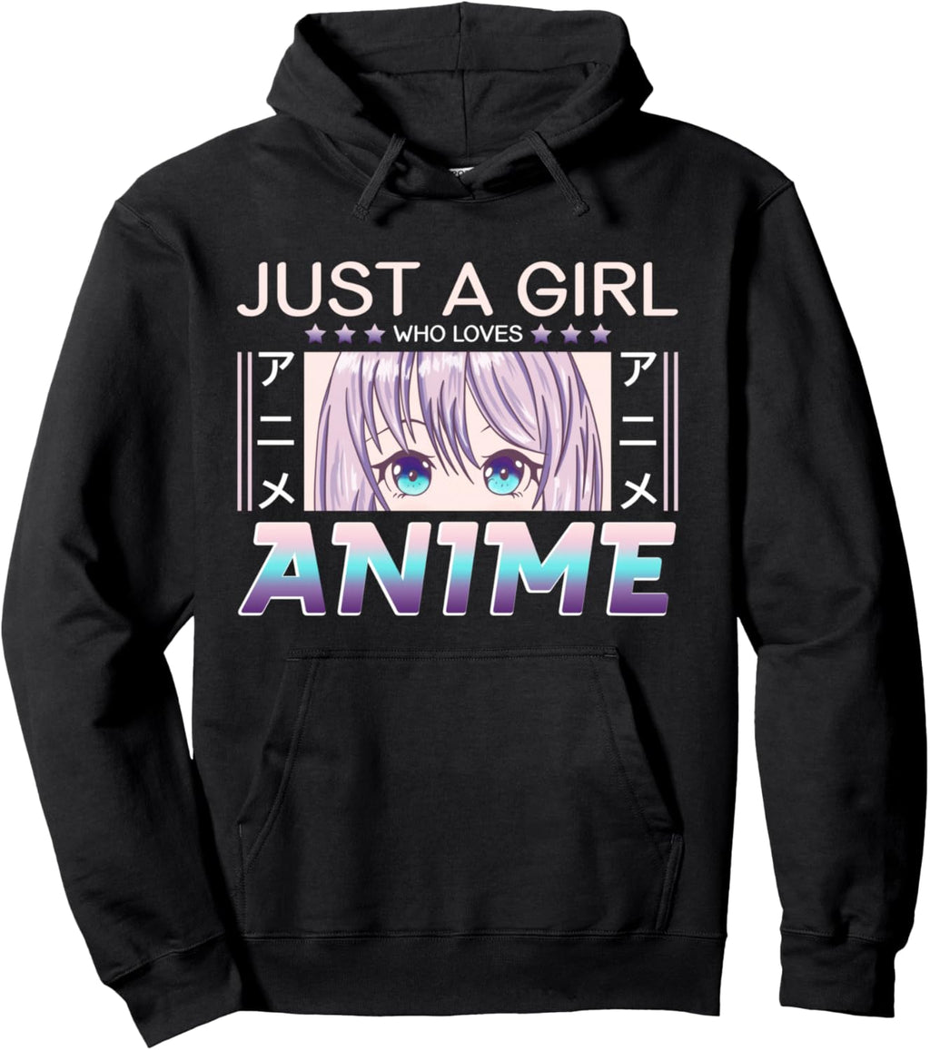 Just a Girl Who Loves Anime Pullover Hoodie